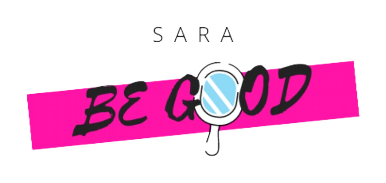 Sara Be Good